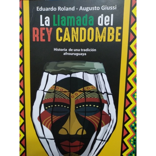 LA LLAMADA DEL REY CANDOMBE - ROLAND Y GIUSSI