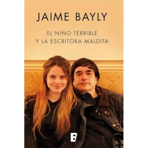 NIO TERRIBLE Y LA ESCRITORA - JAIME BAYLY