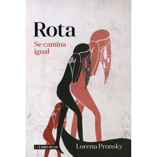 ROTA SE CAMINA IGUAL - LORENA PRONSKY