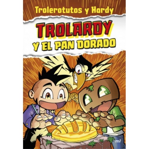 TROLARDY Y EL PAN DORADO