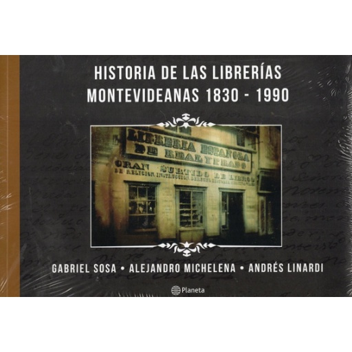 LIBRO HISTORIAS DE LAS LIBRERIAS MONTEVIDEANAS
