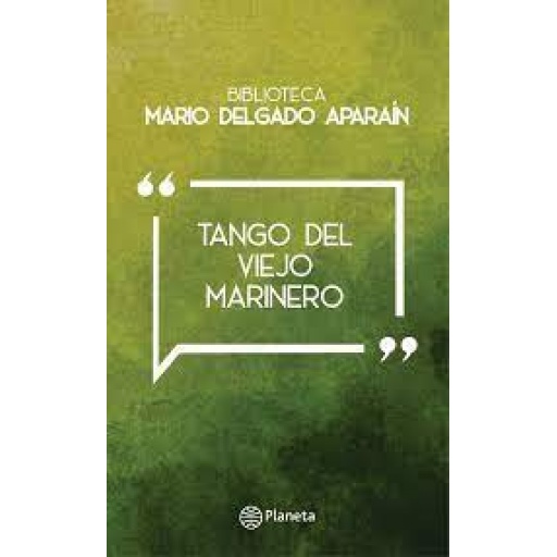 TANGO DEL VIEJO MARINERO