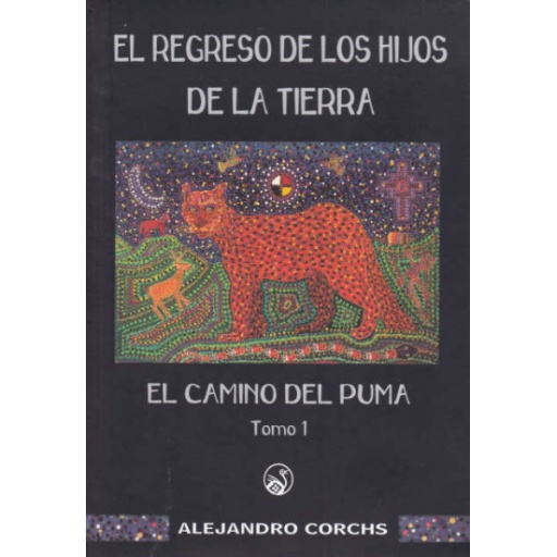 EL CAMINO DEL PUMA TOMO 1