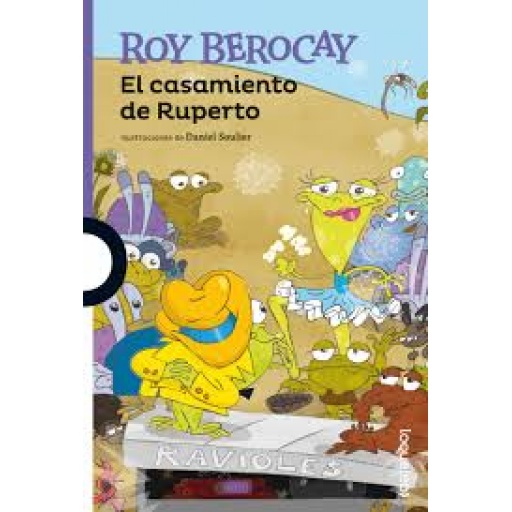 EL CASAMIENTO DE RUPERTO - ROY BEROCAY