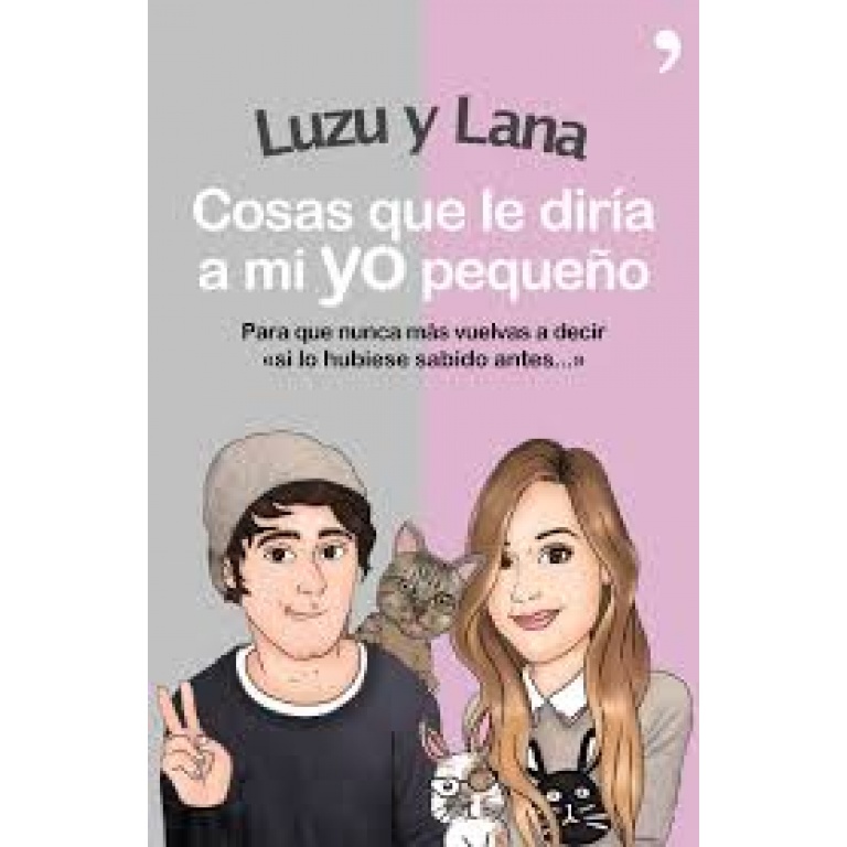 LUZU Y LANA COSAS QUE LE DIRIA A MI YO PEQUEO