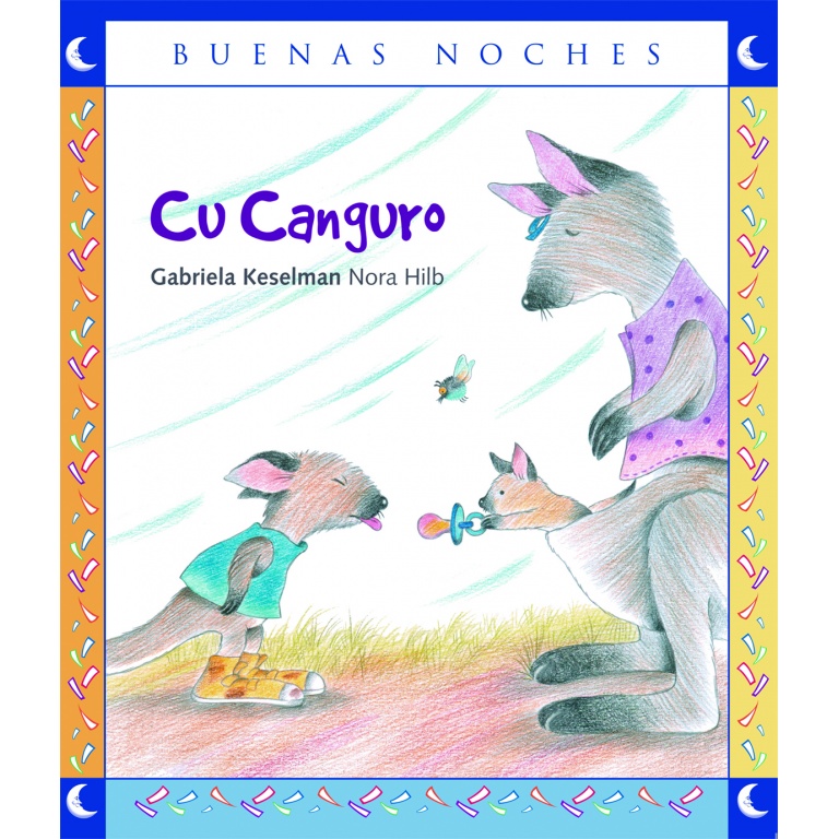 CU CANGURO - GABRIELA KESELMAN NORA HILB