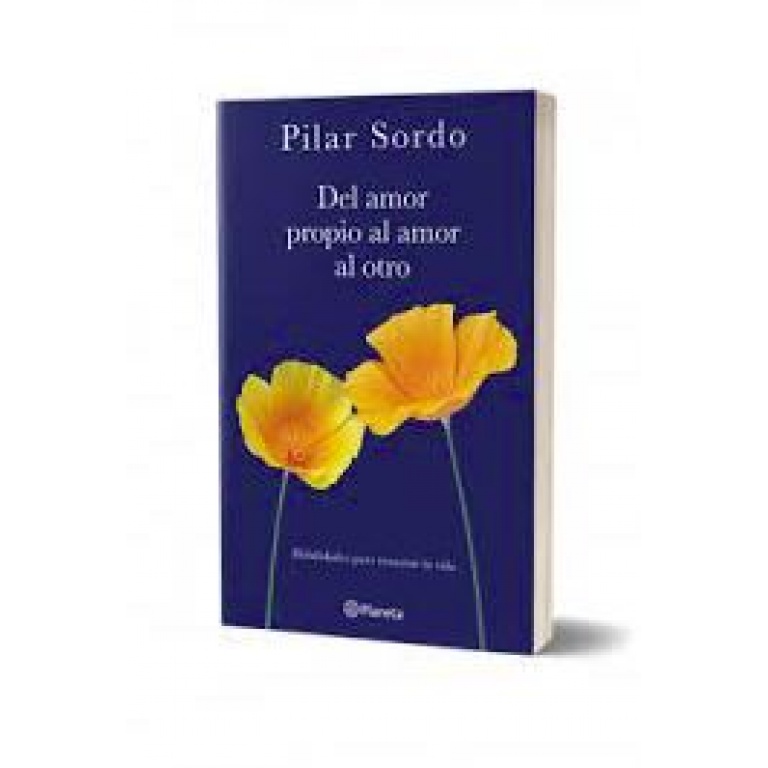 DEL AMOR PROPIO AL AMOR AL OTRO