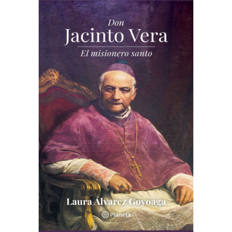 EL MISIONERO SANTO DON JACINTO VERA