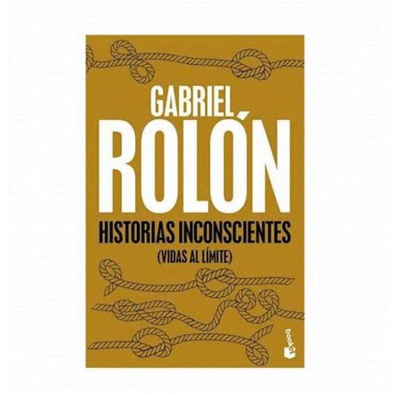 HISTORIAS INCONCIENTES GABRIEL ROLON
