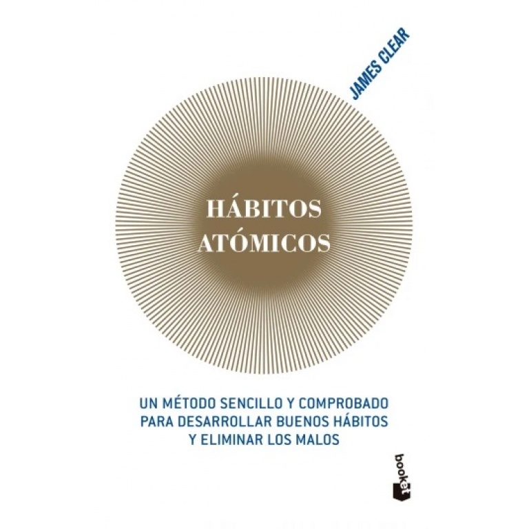 HABITOS ATOMICOS - JAMES CLEAR