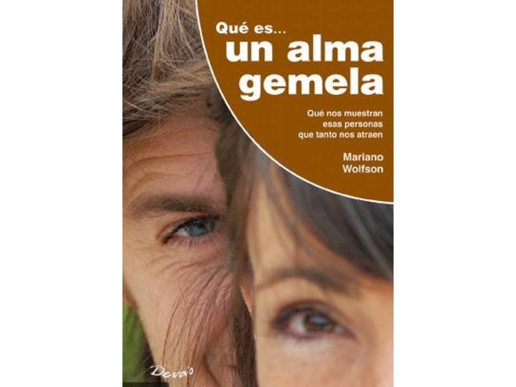 QUE ES UN ALMA GEMELA? - WOLFSON MARIANO