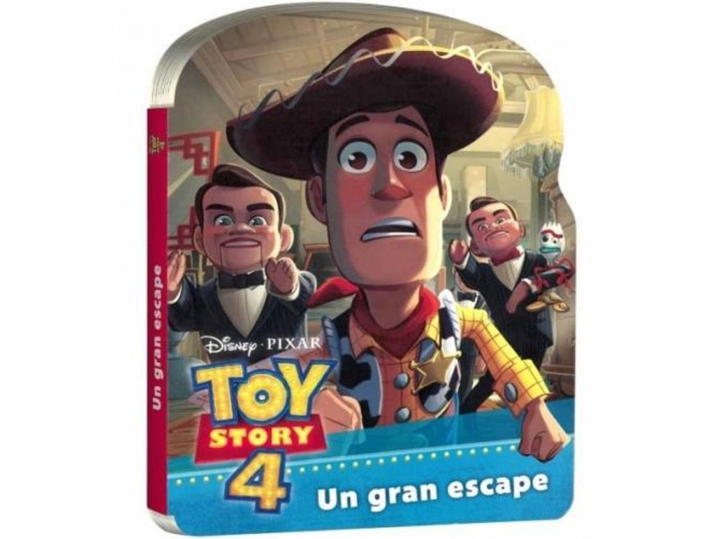 TOY STORY 4 UN GRAN ESCAPE LIBRO CON FORMA