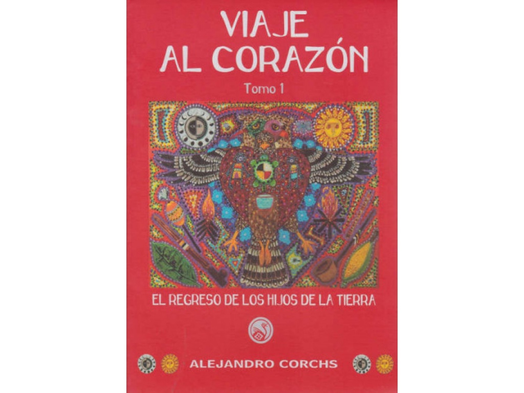 VIAJE AL CORAZON TOMO 1